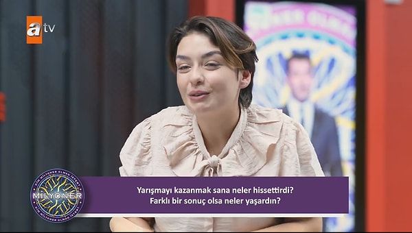 "Kaybetseydim üzülürdüm. Yani kesinlikle üzülürdüm ama dediğim gibi hep amacım 1 milyonluk soruyu görmekti. 1 milyonluk soruyu gördüğüm için de zaten amacıma ulaşmıştım. Çok da mutluyum. Komple mutluyum."