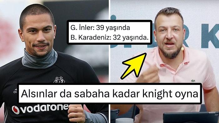 Beşiktaş'ın 39 Yaşındaki Gökhan İnler ile Sözleşme İmzalaması Batuhan Karadeniz'in Verdiği Tepki Gündem Oldu