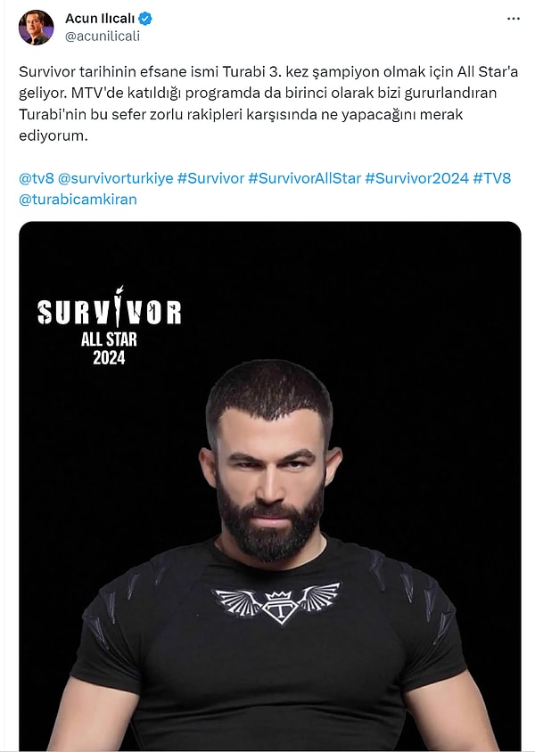 Büyük bombayı patlayan Acun Ilıcalı, Survivor All Star'ın yeni yarışmacısı olarak Turabi Çamkıran'ı açıkladı.