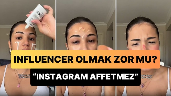 Influencer Olmanın Zorluklarından Bahseden Kadın: 'Instagram Affetmez'