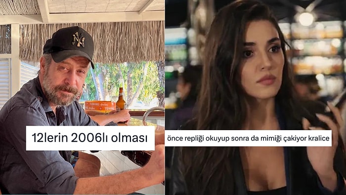 2006 Doğumluların Lise Sona Geçmesinden Hande Erçel Oyunculuğuna Son 24 Saatin Viral Tweetleri