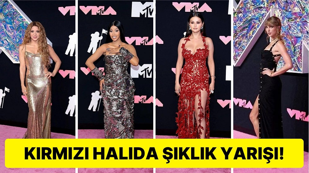 Kırmızı Halı Alarmı: 2023 MTV Müzik Ödülleri Töreninin Şık ve Rüküşlerini Seçiyoruz!