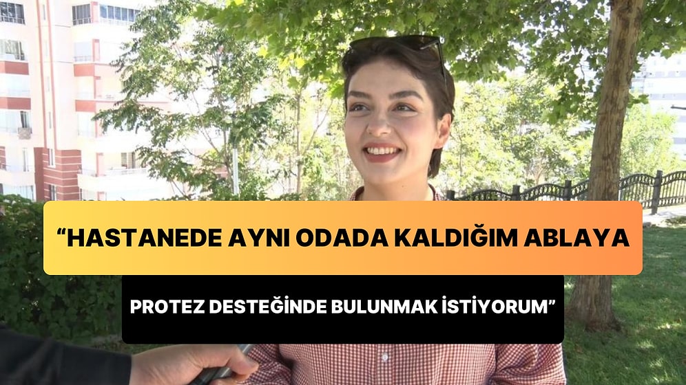 Rabia İlk Kez Konuştu: 'Hastanede Aynı Odada Kaldığım Emine Ablaya Protez Desteğinde Bulunmak İstiyorum'
