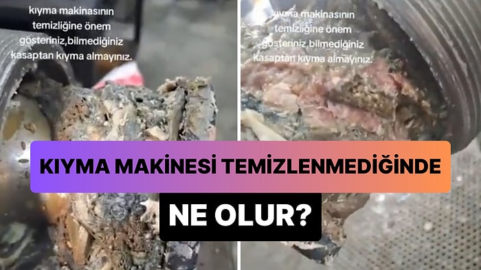 Kıyma Makinesi Temizliğinin Önemini Gösteren Kasaptan Kıyma Alırken 2 Kez Düşünmenize Neden Olacak Görüntüler