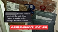 Alıcılara Ulaşamayan Kargocuların Bıraktığı Tuhaf Açıklama Notları Viral Oldu