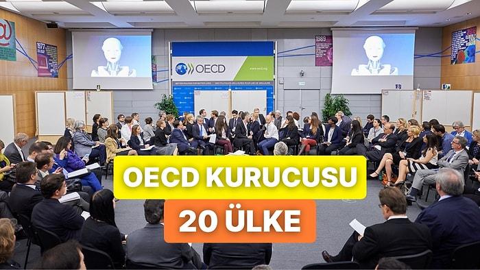 İktisadi İş Birliği ve Gelişme Teşkilatı (OECD)’nın Kurucusu Olan 20 Ülke