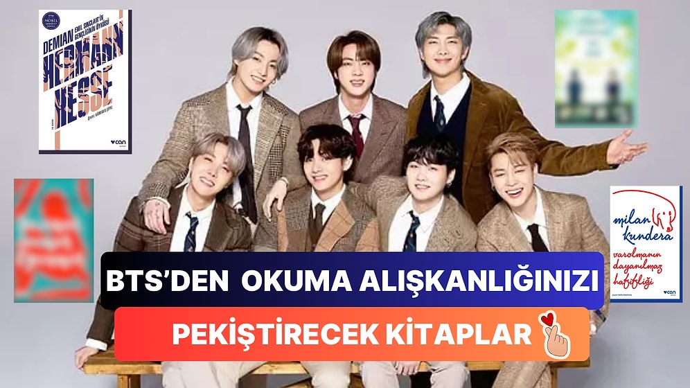 Kore Edebiyatından Dünya Edebiyatına: BTS Üyelerinin Okumanızı Tavsiye Ettiği  Birbirinden Şahane 17 Kitap