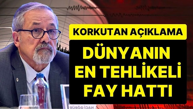 Naci Görür “Dünyanın En Tehlikeli Fay Hattı” Diyerek Duyurdu: İşte Türkiye'deki Aktif Fay Hatları