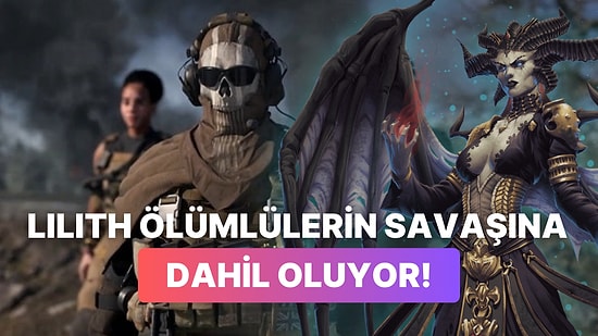 Diablo 4 Karakterleri Call of Duty'e Geliyor: Savaş Meydanında Lilith'i Göreceğiz