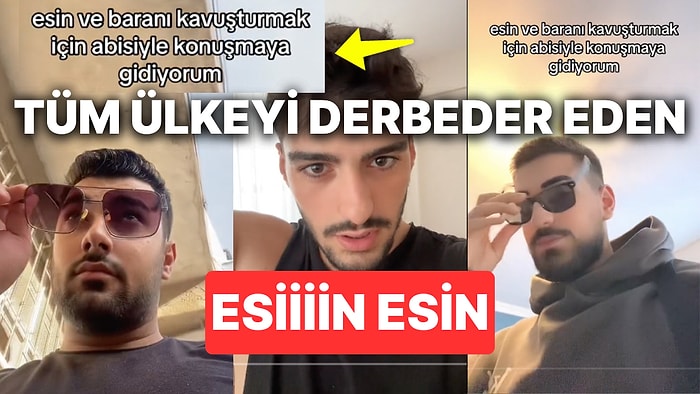 TikTok'ta Esin ve Baran Kavuşabilsin Diye Abisini Baştan Çıkarmayı Kabul Eden Has Erkekler