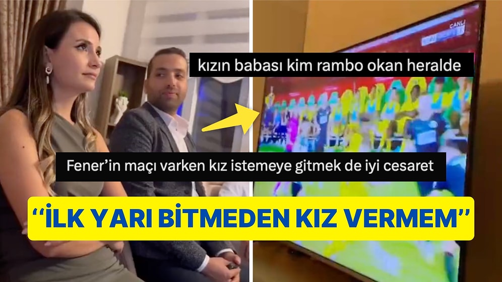 Kızının İstemesi Fenerbahçe Maçıyla Çakışan Fanatik Babaya Gelen Birbirinden Efsane Yorumlar