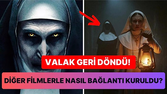 Ünlü Korku Filmi The Nun'ın 2. Filmi Çıktı: Tüm Conjuring Evreni ile Bağlantılı Olan Yeni Filmde Neler Oluyor?