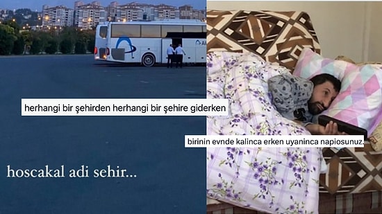 Gittikleri Şehre Trip Atanlardan Misafir Evinde Erkenden Uyananlara Son 24 Saatin Viral Tweetleri