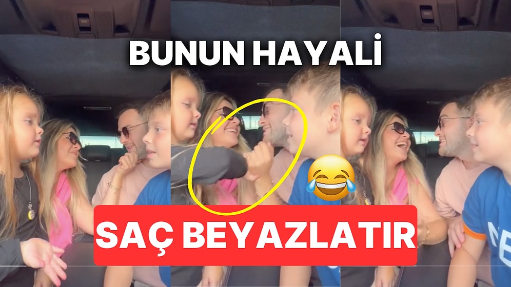 Ailece Eğlendikleri Sırada Babasını Annesinden Kıskanan Minik, Kız Çocuğu İsteğinizi Tetikleyecek