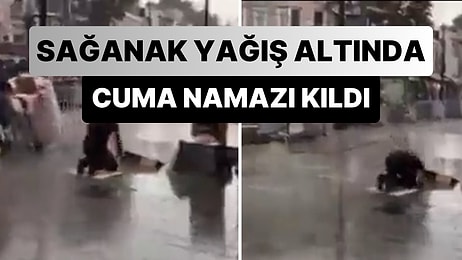 Sağanak Yağış Altında Cuma Namazı Kılan Vatandaş Gündem Oldu