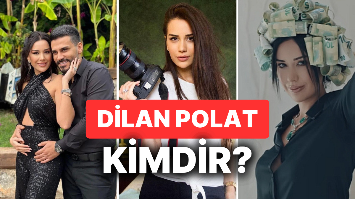 Dilan Polat Kimdir, Kaç Yaşında, Eşi Kim? Dilan Polat Ne İş Yapıyor?