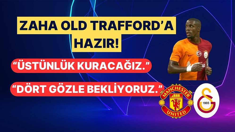 Manchester United'ın Kâbusu Wilfried Zaha, Yeniden Old Trafford'da!