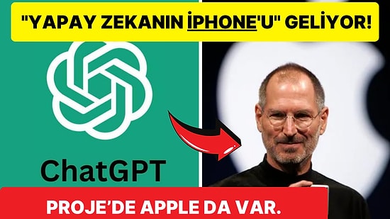 ChatGPT'nin Yaratıcısı iPhone'un Tasarımcısıyla Gizemli bir AI Cihazı Üzerinde Çalışıyor