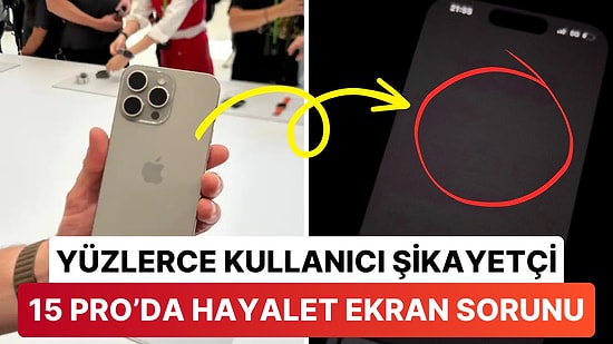 iPhone 15 Sorunları Bitmek Bilmiyor: Kullanıcılar Bu Kez de Ekran Yanığı Arızası Nedeniyle Apple'dan Şikayetçi