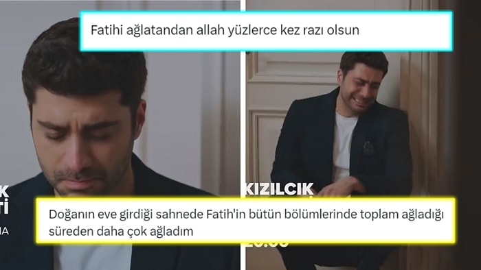 Kızılcık Şerbeti Fragmanında Fatih'in Ağlayıp Özür Dilemesi İçimizin Yağlarını Eritti