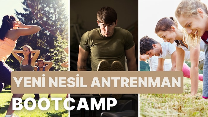 Kalça ve Bacak Kasları İçin Yeni Nesil Antrenman Programı Bootcamp Hakkında 11 Bilgi