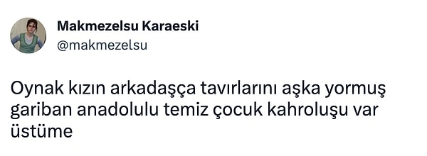 O nasıl bir betimleme!