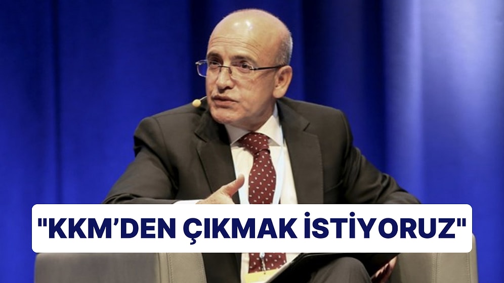 Şimşek: "Kur Korumalı Mevduattan Çıkmak İstiyoruz"