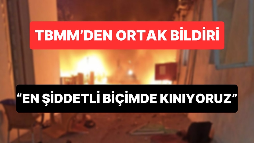 TBMM'den İsrail'e Ortak Tepki: "En Şiddetli Biçimde Kınıyoruz"