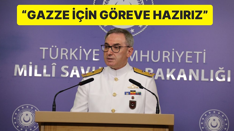 MSB’den Açıklama: "Gazze İçin Hazırız"