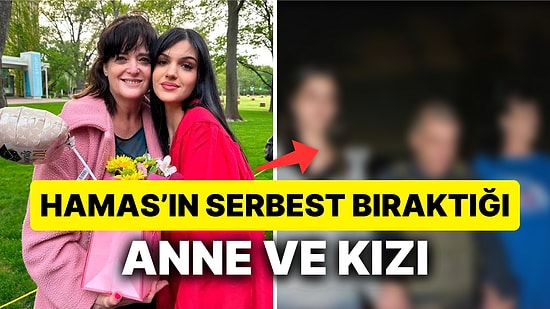 Hamas Tarafından Esir Edilmişlerdi: Serbest Bırakılan Anne ve Kızın İlk Görüntüleri Paylaşıldı