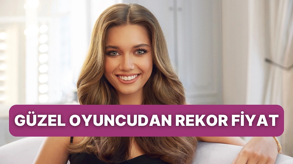 Yalı Çapkını'nın Yıldızı Afra Saraçoğlu'nun Rekor Reklam Ücretini Duyunca Kulaklarınıza İnanamayacaksınız