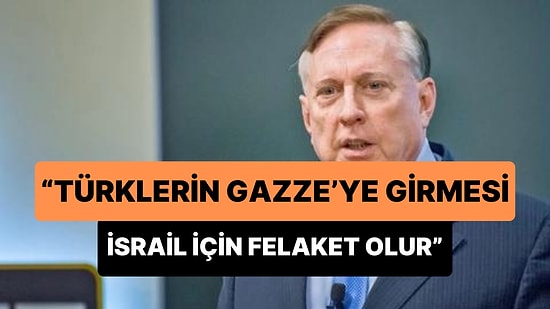 ABD'li Emekli Albay: 'Türkler Acımasız Savaşçılar, Gazze'ye Girerlerse İsrail İçin Kıyamet Olur'