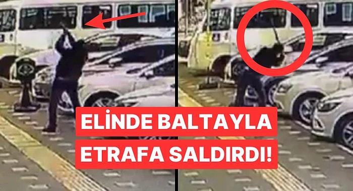 Bursa'da Elinde Baltayla Dehşet Saçtı! Park Halindeki Araçlara Saldırdı