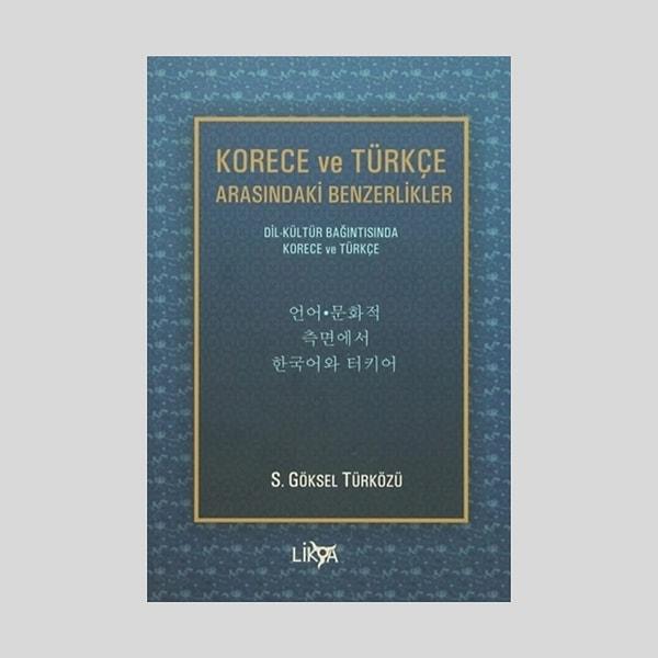 10. Korece ve Türkçe Arasındaki Benzerlikler, S. Göksel Türközü