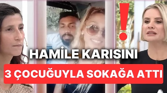 Esra Erol'da 7 Aylık Hamile Eşini Sokağa Atarak Çocukluk Aşkına Dönen Adam İzleyenleri Çileden Çıkardı