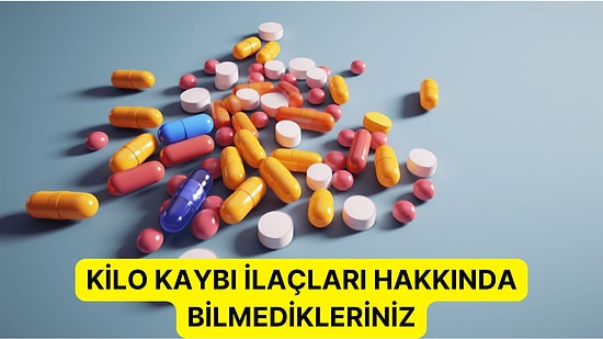 Kilo Kaybı İlaçlarının Bilinmeyen Yanları: Faydaları ve Riskleri