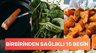 Bir Hafta Boyunca Sağlıklı Beslenmenize Yardımcı Olacak 15 Temel Gıda