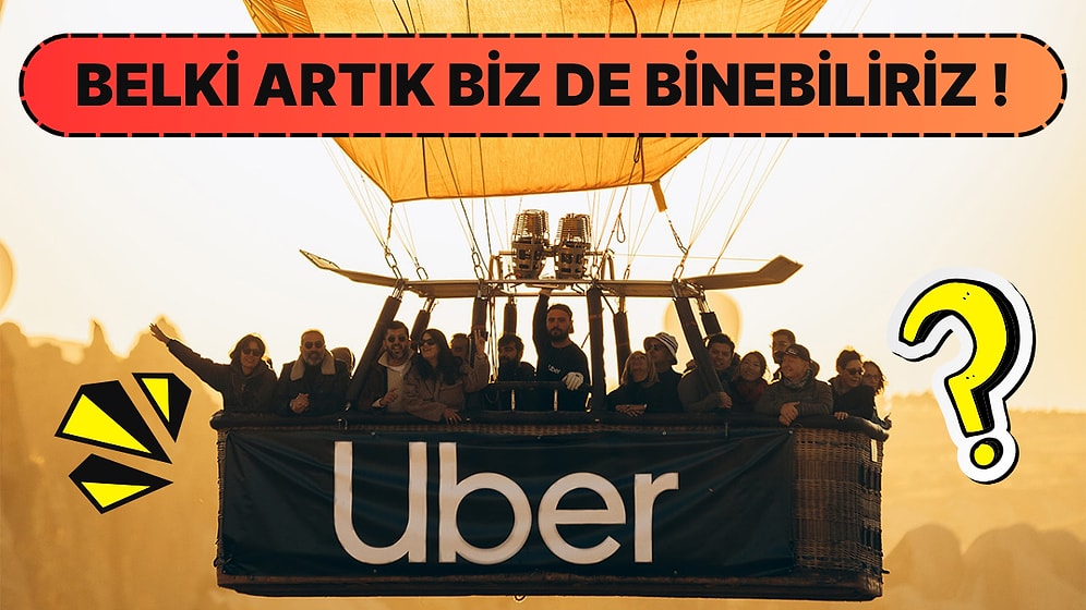 Dünyaca Ünlü Hangi Teknoloji Platformu Ülkemizde Balon Yolculuğu Hizmeti Vermeye Başladı?