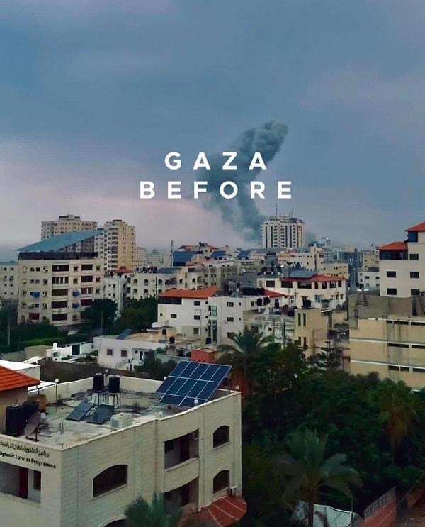 İsrail ordusunun ise bugünlerde Gazze'ye kara harekatı başlatılacağı belirtilirken, Gazze'den paylaşılan öncesi ve sonrası görüntüler ise insanın canını acıtıyor.