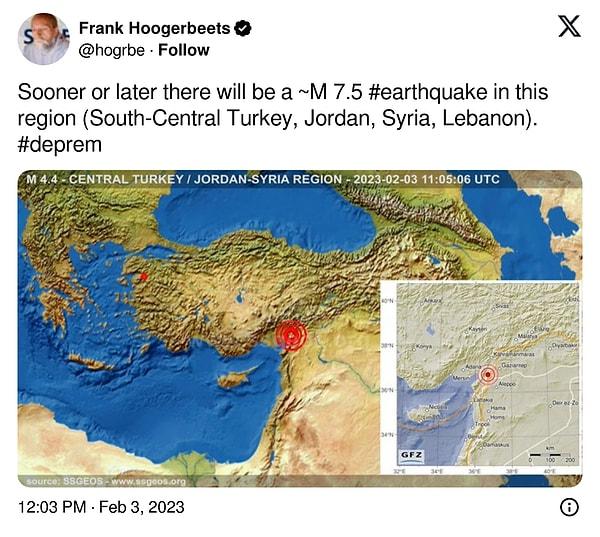 "Er ya da geç bu bölgede (Türkiye'nin Güney-Orta bölgesi, Ürdün, Suriye, Lübnan) 7,5 büyüklüğünde bir deprem olacak."