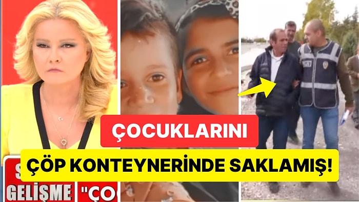 Müge Anlı'da İtiraf Geldi: İki Çocuğunu Çöp Konteynerinde Sakladığı Ortaya Çıkan Baba Gözaltına Alındı!