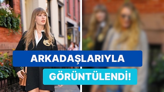 Son Dönemde Tüm Dünyayı Kasıp Kavuran Taylor Swift, New York Sokaklarındaki Tarzı ile Görenleri Büyüledi!