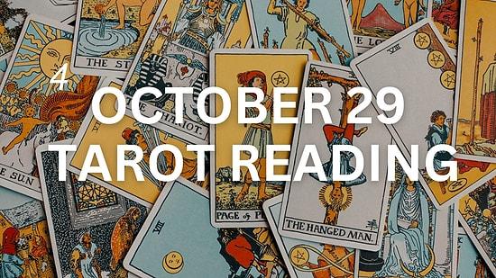 Your Tarot Forecast for Sunday, October 29: What Lies Ahead?