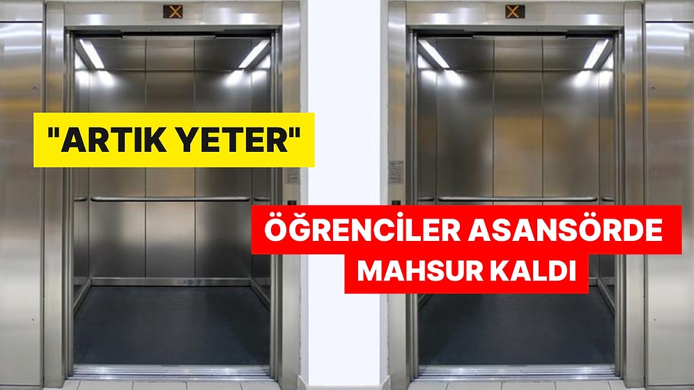 Öğrenciler Asansörde Mahsur Kaldı: KYK Yurtlarında Neler Oluyor?