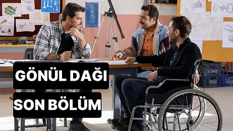 Gönül Dağı 111. Bölüm Tek Parça İzleme Ekranı: Gönül Dağı Son Bölüm Tek Parça Full İzle