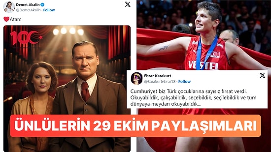 Cumhuriyetimizin Yüzüncü Yılında Ünlülerin 29 Ekim Paylaşımları