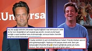 Friends Dizisinin Biricik Chandler Bing'i Matthew Perry'nin Ölümüne Sosyal Medyadan Gelen Hüzün Dolu Yorumlar