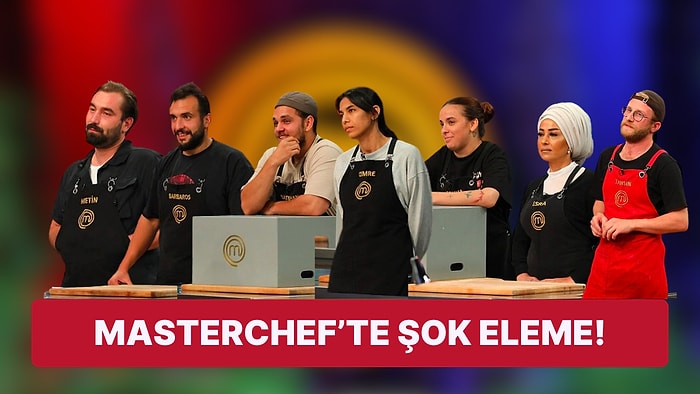 MasterChef'te Şok Eleme! Bir Anlık Hata Şampiyonun Elenmesine Yol Açtı!