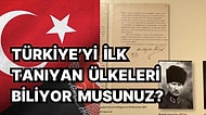 Türkiye Büyük Millet Meclisini İlk Tanıyan Ülkeler Hangileriydi?