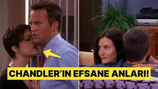 Matthew Perry'nin "Friends" Dizisinde Hayat Verdiği Chandler Bing Karakterinin Unutulmaz Sahneleri!